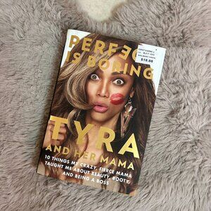 Tyra & Her Mama "Perfect is Boring" Hardcover Book (NWT)